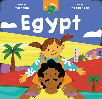 Our World: Egypt - Khalil, Aya