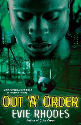 Out "A" Order - Rhodes, Evie