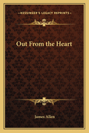 Out From the Heart