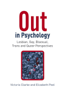 Out in Psychology: Lesbian, Gay, Bisexual, Trans and Queer Perspectives