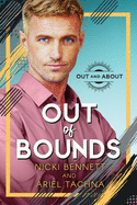Out of Bounds: Volume 1