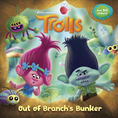 Out of Branch's Bunker (DreamWorks Trolls) - Random House