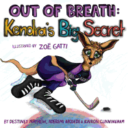 Out of Breath: Kendra's Big Secret