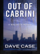 Out of Cabrini: A Macbeth Novel