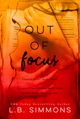 Out of Focus: Volume 3 - Simmons, L B