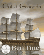 Out of Granada: Large Print Edition