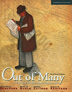 Out of Many: A History of the American People, Brief Edition, Combined Volume