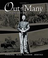 Out of Many, Volume I: A History of the American People