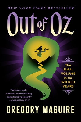 Out of Oz: The Final Volume in the Wicked Years - Maguire, Gregory