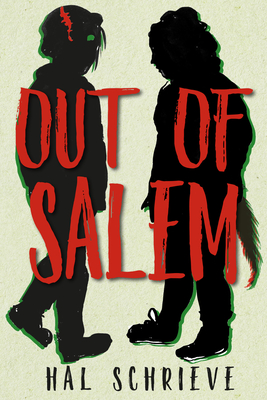 Out of Salem - Schrieve, Hal