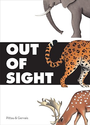 Out of Sight - Pittau, Francesco, and Gervais, Bernadette