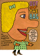 Out of the Bag: The Paperbag Players Book of Plays