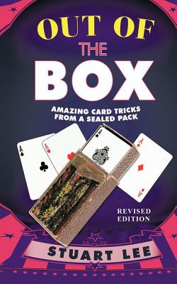 Out of the Box: Amazing Card Tricks from a Sealed Pack - Lee, Stuart, Dr.