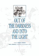 Out of the Darkness and Into the Light: Nebraska's Experience in Mental Retardation