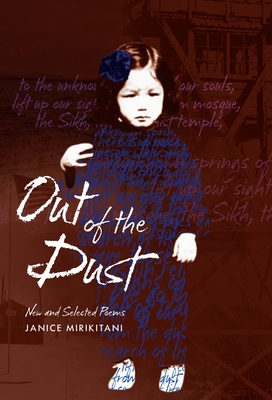 Out of the Dust: New and Selected Poems - Mirikitani, Janice, and Yoo, David K (Editor), and Leong, Russell (Editor)