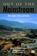 Out of the Mainstream: Water Rights, Politics and Identity