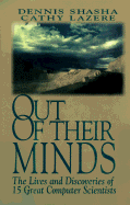 Out of Their Minds - Shasha, Dennis Elliott, and Lazere, Cathy
