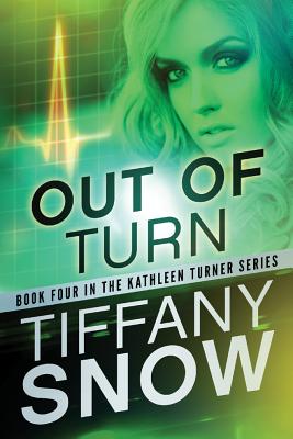 Out of Turn - Snow, Tiffany