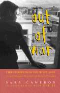 Out of War: True Stories from the Frontlines of the Children's Movement for Peace in Colombia