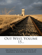 Out West, Volume 15