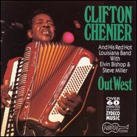 Out West - Clifton Chenier