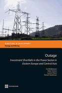 Outage: Investment Shortfalls in the Power Sector in Eastern Europe and Central Asia