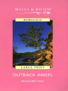 Outback Angel - Way, Margaret