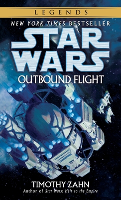 Outbound Flight: Star Wars Legends - Zahn, Timothy