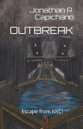 Outbreak: Escape from Nyc!