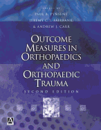 Outcome Measures in Orthopaedics and Orthopaedic Trauma