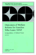 Outcomes of Welfare Reform for Families Who Leave Tanf: New Directions for Evaluation, Number 91