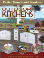 Outdoor Kitchens: A Do-It-Yourself Guide to Design and Construction