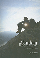 Outdoor Recreation: An Introduction