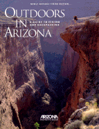 Outdoors in Arizona: A Guide to Hiking and Backpacking - Arizona Highways