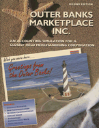 Outer Banks Marketplace Inc.: An Accounting Simulation for a Closely Held Merchandising Corporation