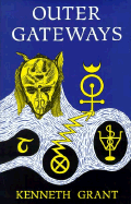 Outer Gateways - Grant, Kenneth