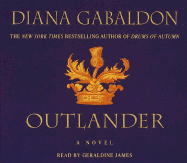 Outlander - Gabaldon, Diana, and James, Geraldine (Read by)