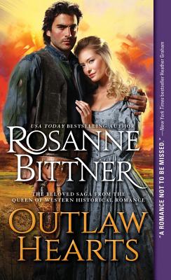 Outlaw Hearts - Bittner, Rosanne