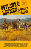 Outlaws & Lawmen of Western Canada- Vol. 2