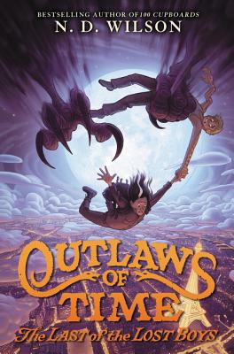 Outlaws Of Time #3: The Last Of The Lost Boys - Wilson, N. d.