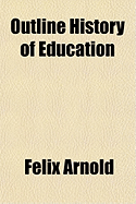 Outline History of Education
