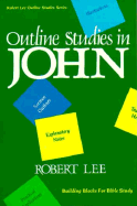 Outline Studies in John