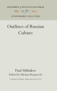 Outlines of Russian Culture