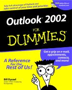 Outlook 2002 For Dummies - Dyszel, Bill