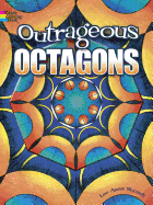 Outrageous Octagons Coloring Book
