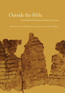 Outside the Bible, 3-volume set: Ancient Jewish Writings Related to Scripture