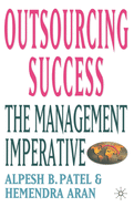 Outsourcing Success: The Management Imperative