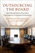 Outsourcing the Board