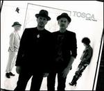 Outta Here [Bonus Track] - Tosca