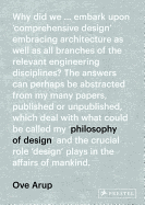 Ove Arup: Philosophy of Design